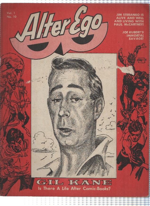 ALTER EGO (FANZINE) , Volume 1, Numero 10: GIL KANE (Alter Ego 1969)