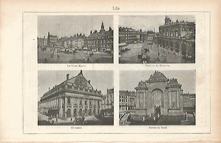 LAMINA ESPASA 25678: Plaza Mayor Plaza de la Estacion Teatro y Puerta de Paris en Lila Francia