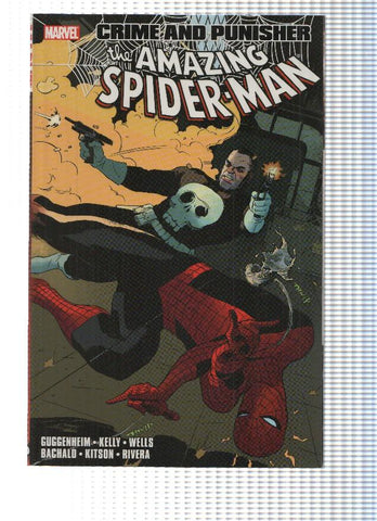 SPIDER-MAN: CRIME AND PUNISHER - Marc Guggenheim, Barry Kitson (Marvel 2008)