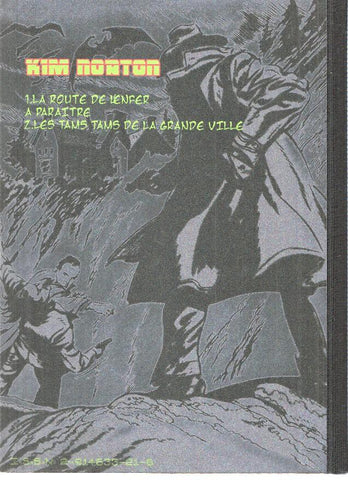 Coleccion Jose Ramon Larraz: KIM NORTON, Numero 01: La Route de l'Enfern - Watman (Milwaukke Comics 2009)