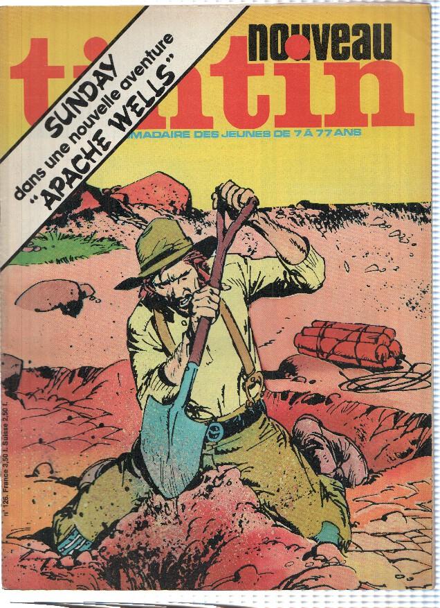 NOUVEAU TINTIN, Numero 126: SUNDAY - Apache Wells (Lombard 1978)