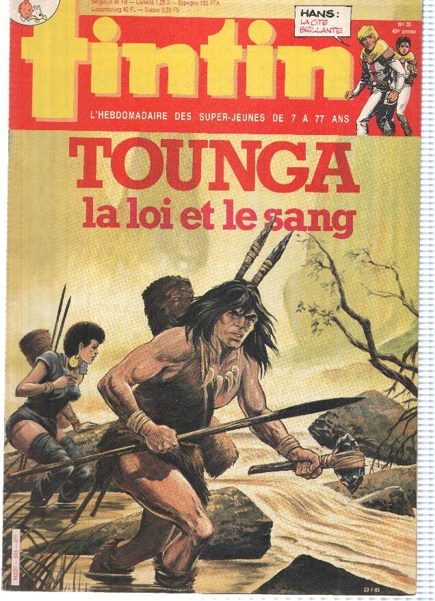 TINTIN LE JOURNAL, Numero 0030: TOUNGA, La Loi et le Sang (Dargaud 1978)