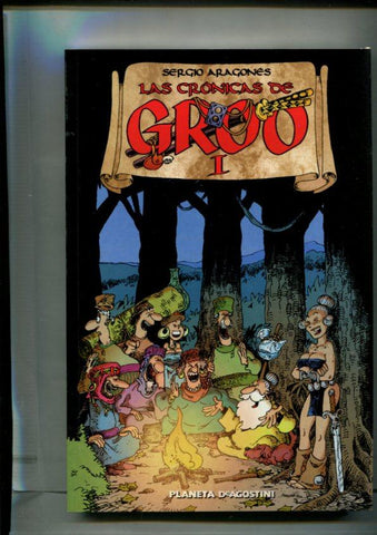 Groo el errante: Las cronicas de Groo, volumen primero