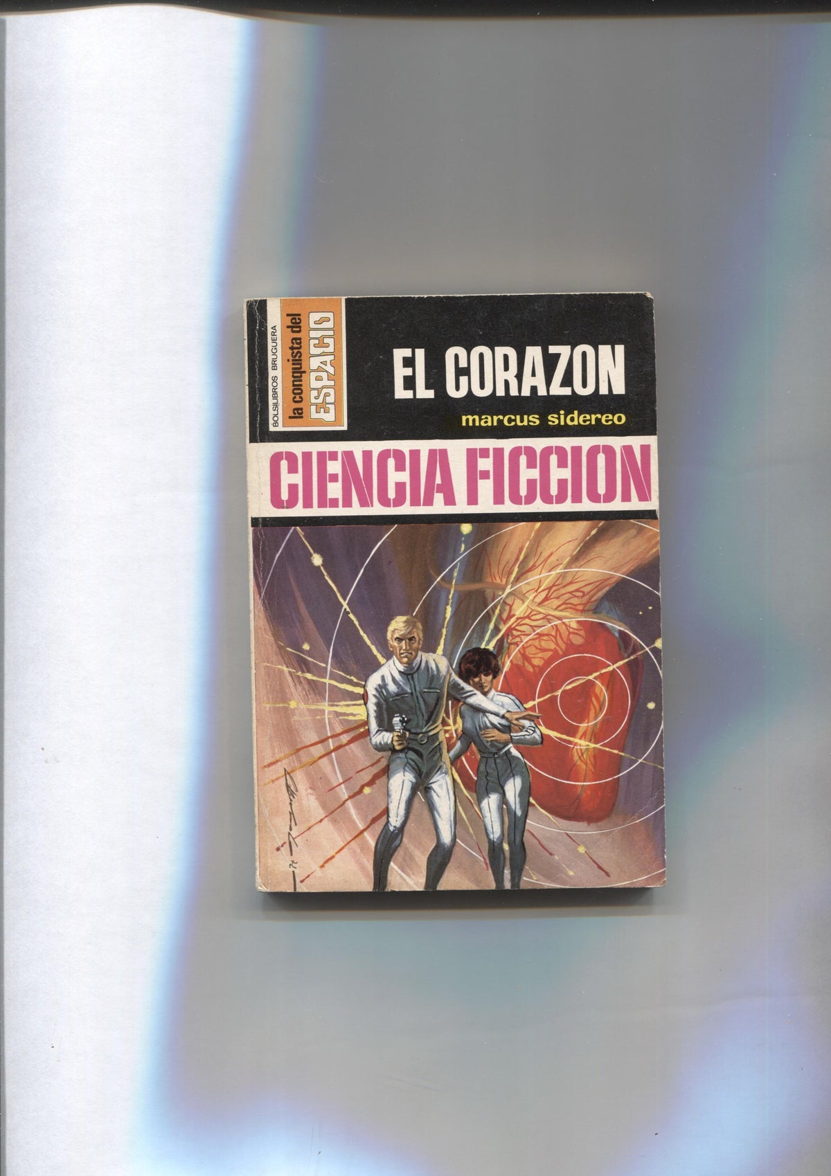 La Conquista del Espacio numero 100: El corazon