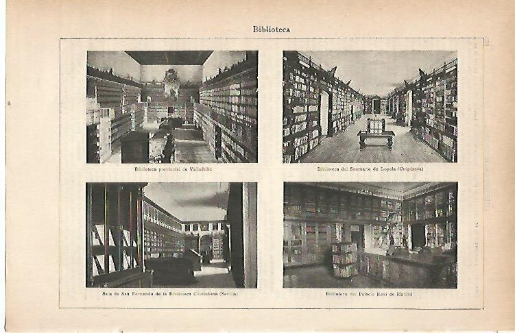 LAMINA ESPASA 22231: Biblioteca de Valladolid Loyola Sevilla y del Palacio Real de Madrid