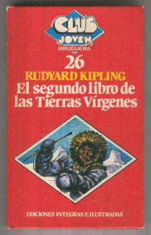 Club Joven Bruguera numero 026: El segundo libro de las Tierras Virgenes