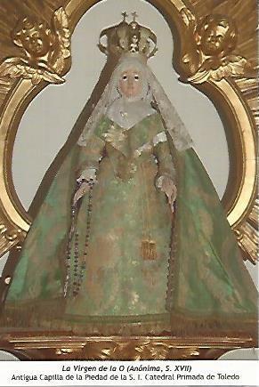POSTAL 54367: La Virgen de la O (siglo XVII). Catedral de Toledo