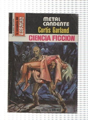La Conquista del espacio numero 498: Metal candente