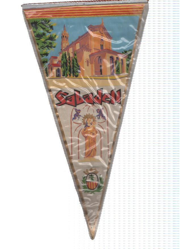 Banderin: SABADELL - Ilustracion del Santuario y la Virgen de la Mare de Deu de la Salut