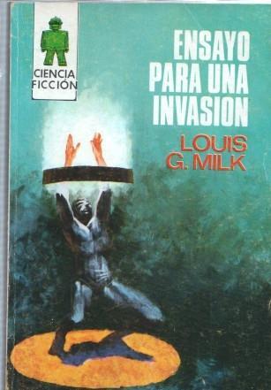 Ciencia Ficcion numero 66: Ensayo para una invasion