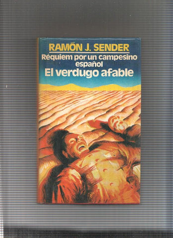Requiem por un campesino español - El verdugo afable
