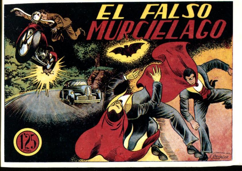 Facsimil: El murcielago numero 5: El falso murcielago