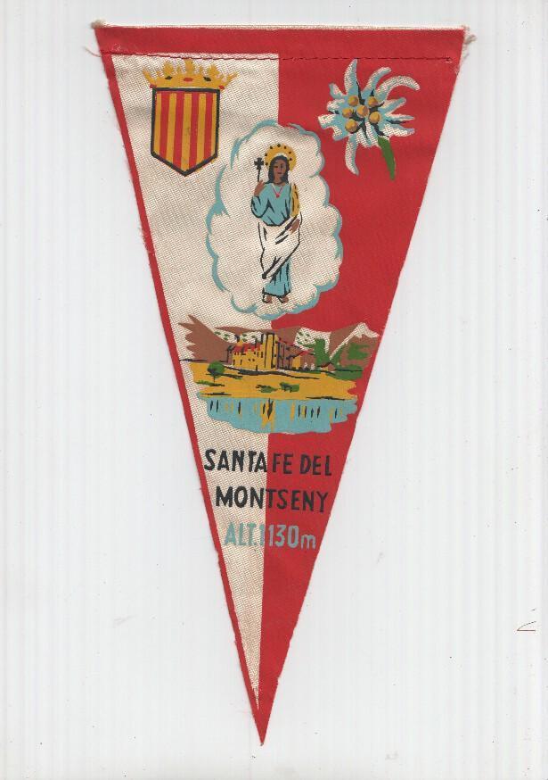 BANDERIN: SANT CELONI, Barcelona - Ilustracion del Santuario e imagen de Santa Fe del Montseny