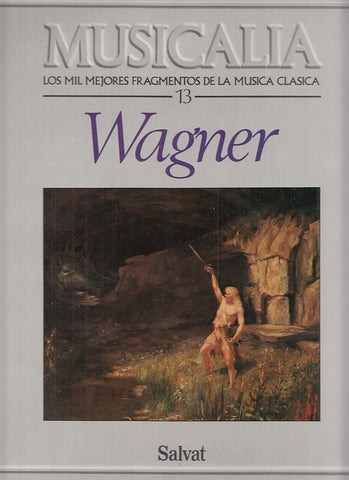 LP: Musicalia numero 13: Wagner