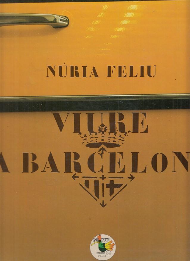 LP - Nuria Feliu. Viure a Barcelona