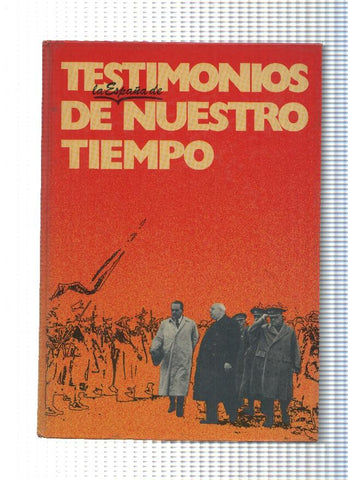 Espejo de España numero 21: Testimonios de la España de Nuestro Tiempo: Yo fui ministro de Negrin