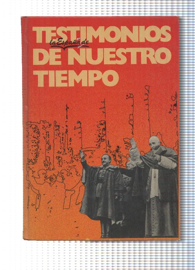 Espejo de España num.01: Testimonios de la España de Nuestro Tiempo:La Vida cotidiana durante