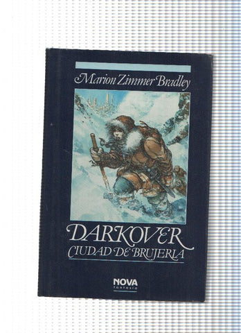 Coleccion Nova Fantasia numero 23: Darkover: Ciudad de brujeria