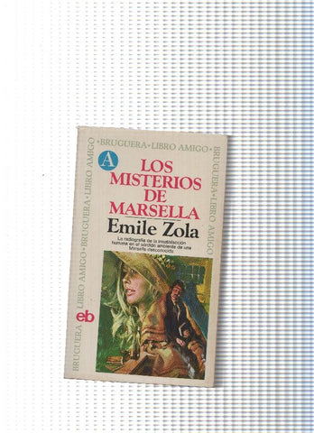 Coleccion Libro amigo num. 228: Los misterios de Marsella