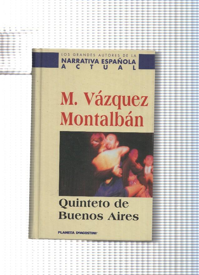 Grandes autores de la narrativa española actual: Quintero de Buenos Aires