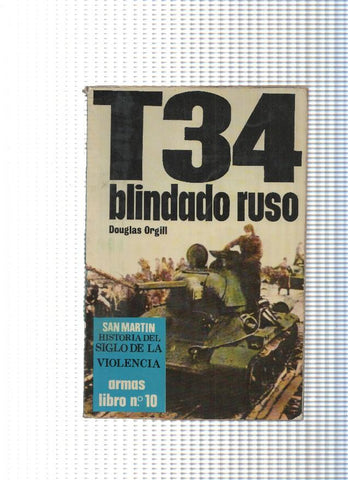 coleccion armas libro numero10: T 34 blindado ruso