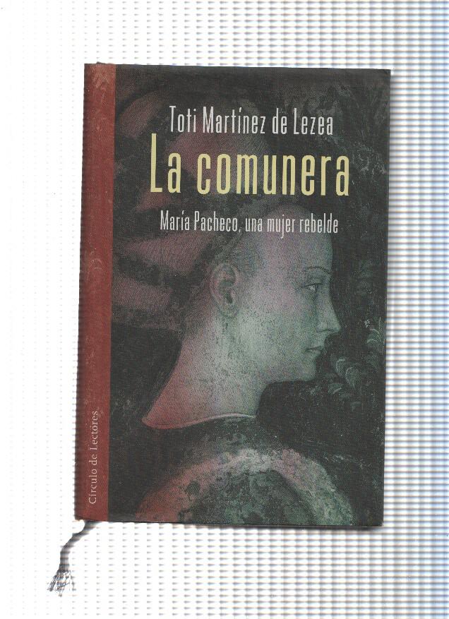 La comunera, Maria Pacheco, una mujer rebelde
