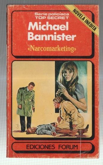 Policiaca Top Secret numero 15: Narcomarketing