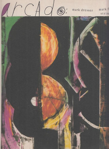 LP - Arcado. Mark Dresser, Hank Roberts, Mark Feldman