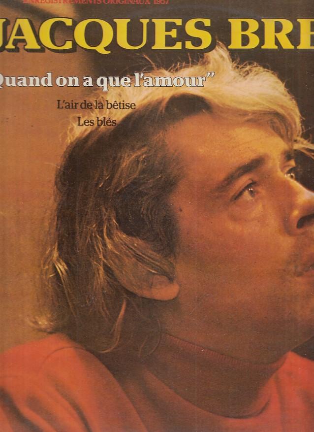 LP - Jacques Breel, Quand on a que amour