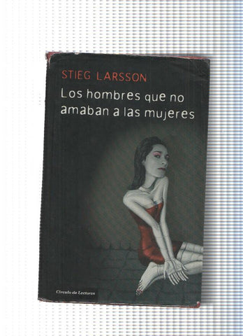 Los hombres que no amaban a las mujeres