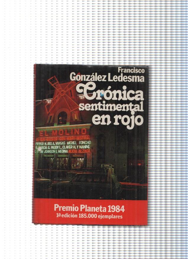 Autores españoles e hispanoamericanos: Cronica sentimental en rojo