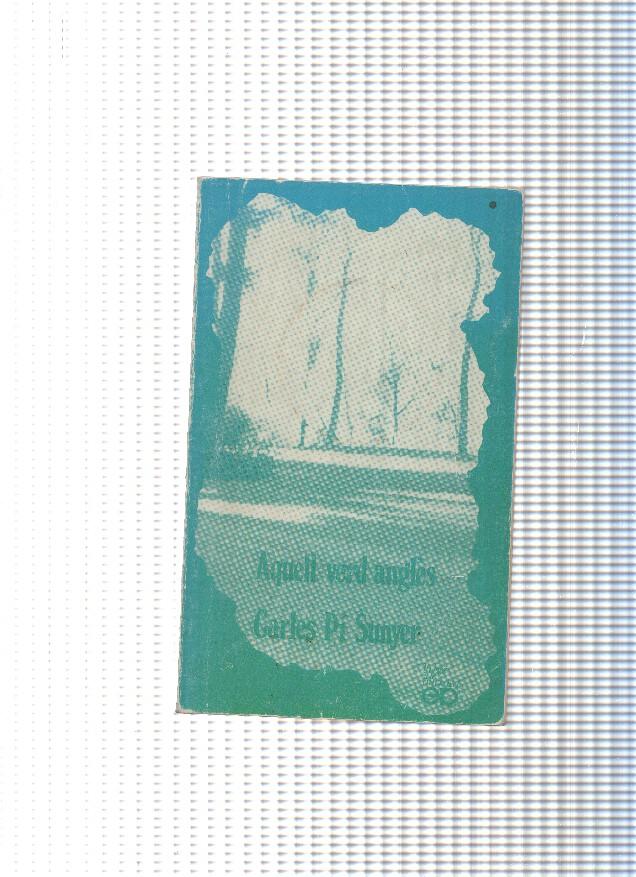 Llibre de butxaca numero 105: Aquell verd angles