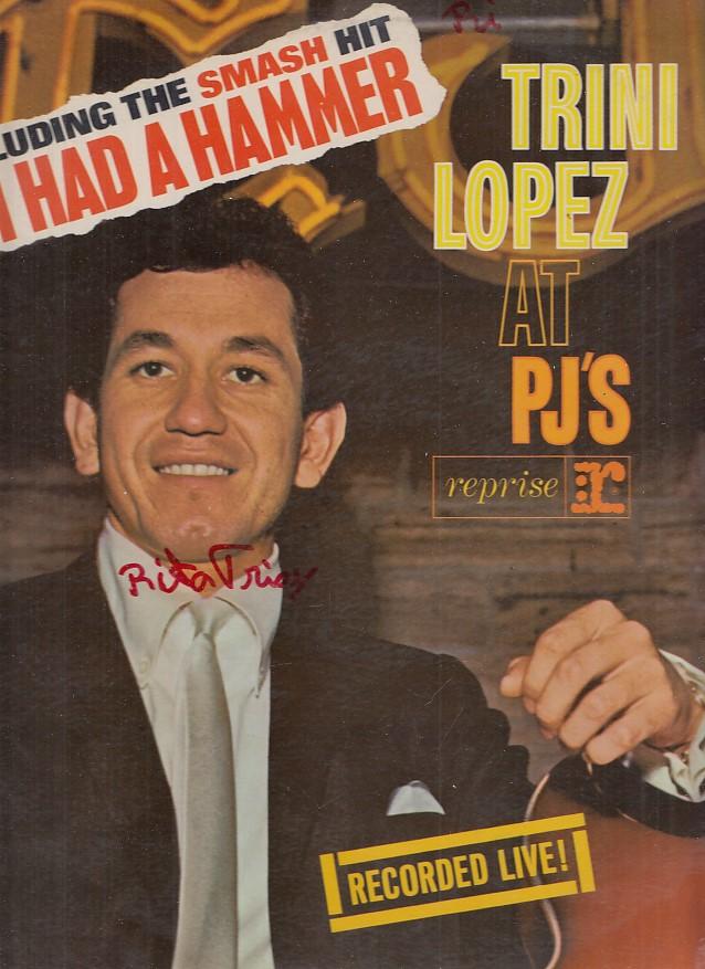 LP: Trini Lopez at Pjs includiing the smash hit If I had a hammer