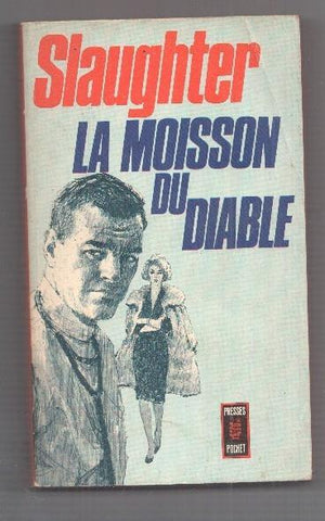 La moisson du diable