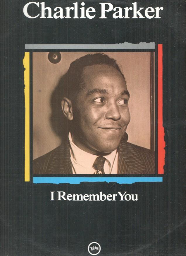 LP: Charlie Parker, I remember you - Maestros del Jazz