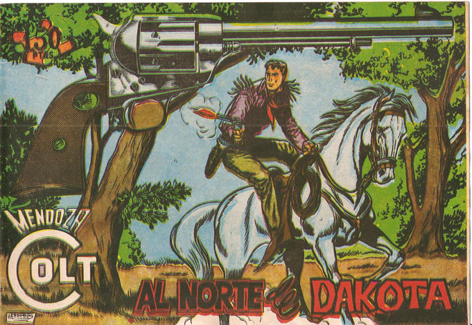 Mendoza Colt facsimil numero 118: Al norte de Dakota