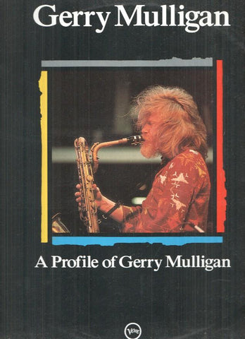 LP: Gerry Mulligan, A profile of Gerry Mulligan - Maestros del Jazz