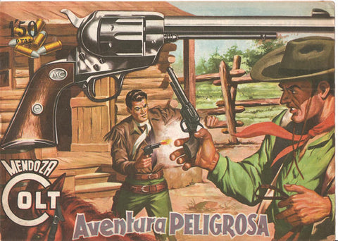 Mendoza Colt facsimil numero 018: Aventura peligrosa