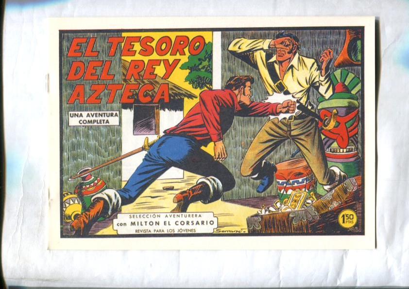 Facsimil: Milton el Corsario numero 112: El tesoro del rey azteca
