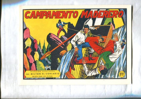 Facsimil: Milton el Corsario numero 115: Campamento maderero