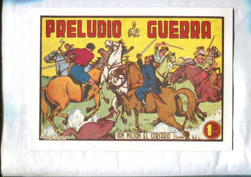 Facsimil: Milton el Corsario numero 019: Preludio de guerra