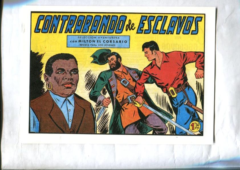 Facsimil: Milton el Corsario numero 056: Contrabando de esclavos