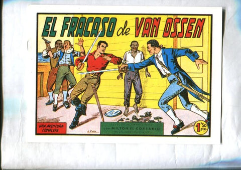 Facsimil: Milton el Corsario numero 061: El fracaso de Van Ossen