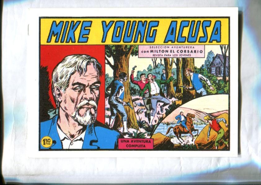 Facsimil: Milton el Corsario numero 064: Mike Young Acusa