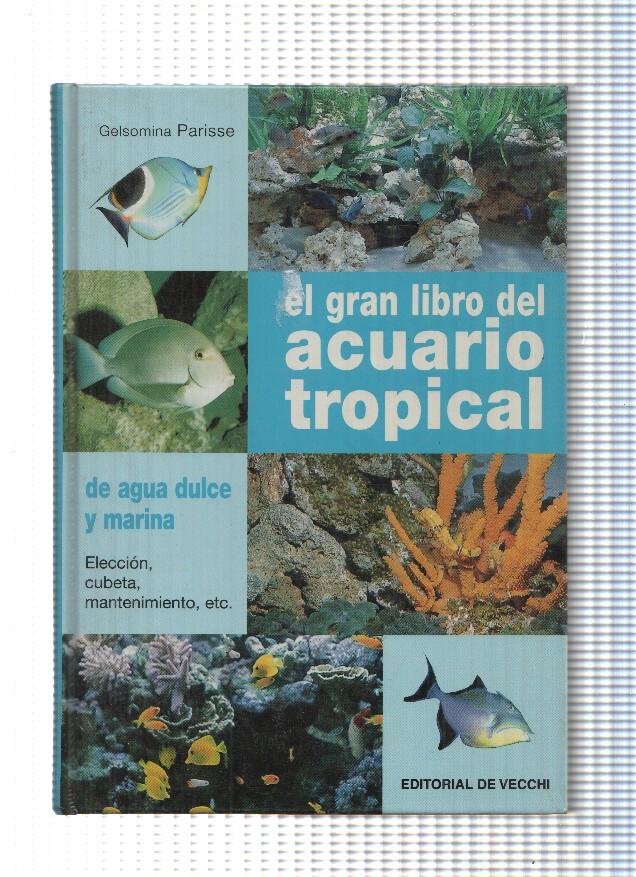 El gran libro del acuario tropical