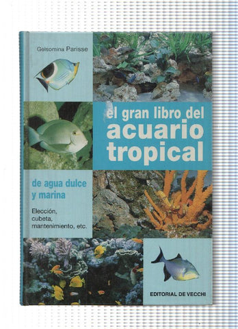 El gran libro del acuario tropical