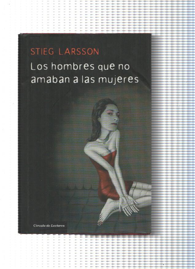 Los hombres que no amaban a las mujeres