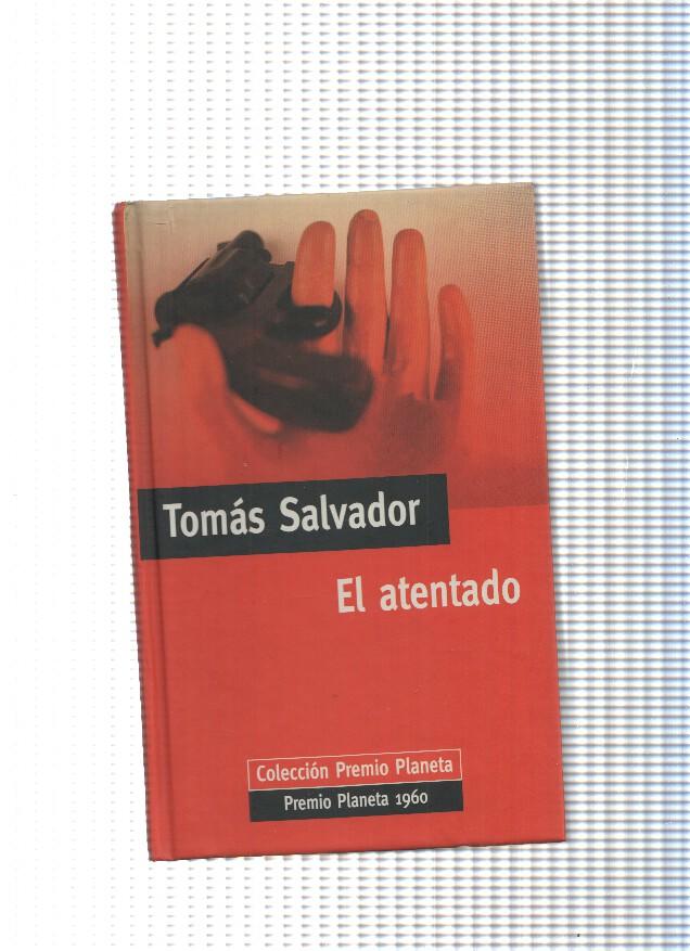 coleccion Premio Planeta: El atentado