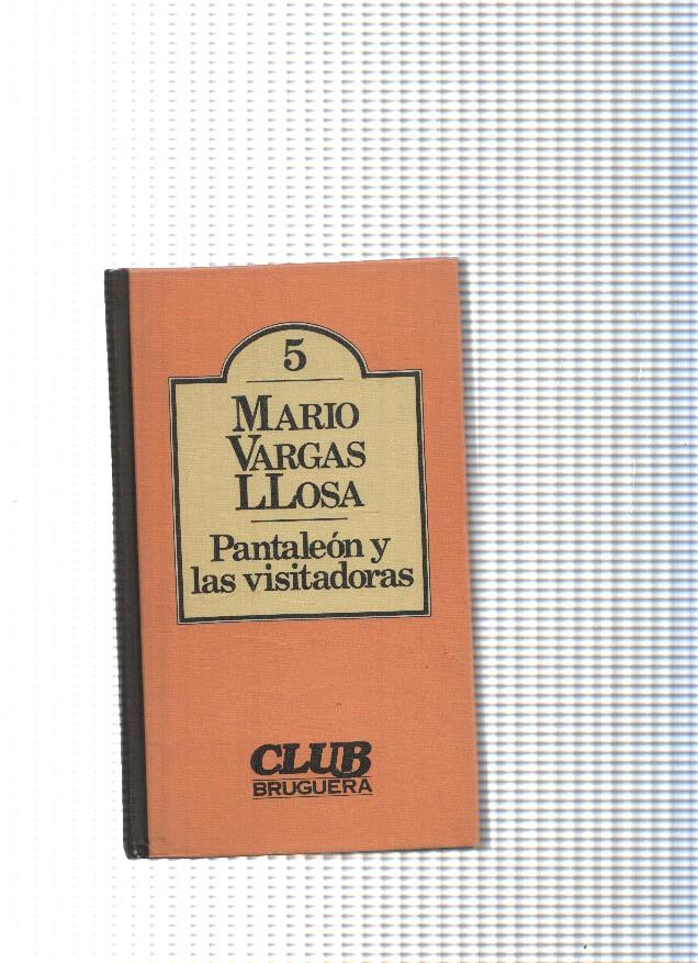 coleccion de Literatura Universal num. 05: Pantaleon y las visitadoras