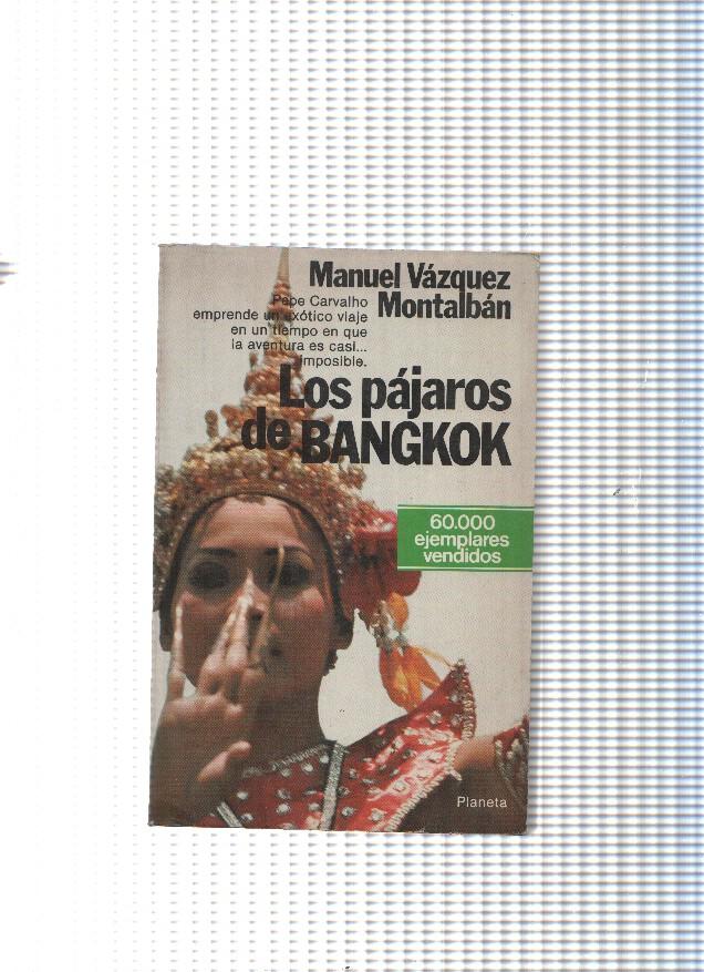 Coleccion Popular: Los pajaros de Bangkok